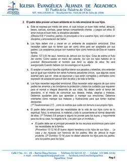 Pag.5 
 
2. El padre debe proveer un buen ambiente en la vida emocional de sus hijos.  
 
a. Este se expresa por medio del