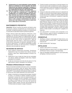 7
9. 
 Componentes con roscas golpeadas o partes dañadas 
deben ser cambiados en vez de reparados. No intente 
reparaciones q