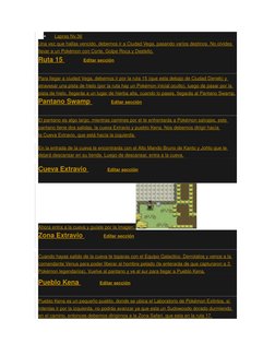 
Lapras  (http://es.pokemonreloaded.wikia.com/wiki/Lapras)Nv.36
Una vez que hallas vencido, debemos ir a Ciudad Vega, (http: