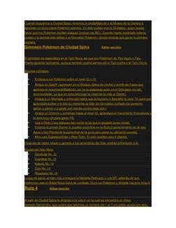 Cuando lleguemos a Ciudad Spica, (http://es.pokemonreloaded.wikia.com/wiki/Ciudad_Spica) tenemos la posibilidad de ir al Muse