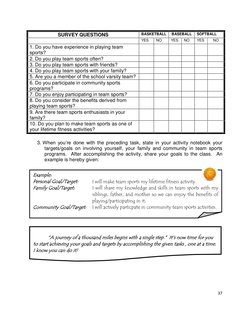 37 
 
 
3. When you’re done with the preceding task, state in your activity notebook your 
targets/goals on involving yoursel
