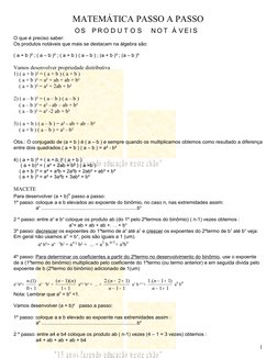 MATEMÁTICA PASSO A PASSO
OS  PR O D U T O S  NOT Á VEIS
O que é preciso saber:
Os produtos notáveis