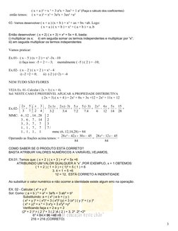 ( x + a )³ = x ³ + 3 a²x + 3ax² + 1 a³ (Faça o cálculo dos coeficientes)
 então temos: