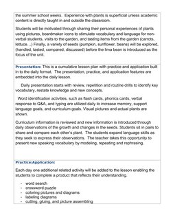 the summer school weeks.  Experience with plants is superficial unless academic 
content is directly taught in and outside th