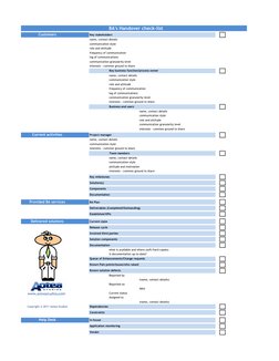 Customers
Key stakeholders
name, contact details
communication style
role and attitude
frequency of communication
log of comm