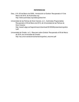 REFERENCIAS 
 
Gea, J. M. (02 de Marzo de 2006). Introducción al Grafcet. Recuperado el 10 de 
Marzo de 2016, de Autómatas.or