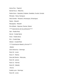 Arena Fina – Trapinch
Banda Focus – Makuhita
Piedra Dura – Geodude, Grabeler, Dewbble, Crustle, Corsola
Miniseta – Paras, Foo