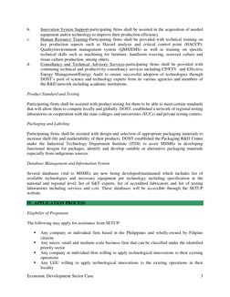 Economic Development Sector Case   
 
3 
 
b. 
Innovation System Support-participating firms shall be assisted in the acq