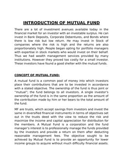 INTRODUCTION OF MUTUAL FUND
There  are  a  lot  of  investment avenues  available  today  in  the
financial market for an inv