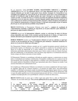 En  un  interesante  trabajo ALVAREZ  RAMOS,  BALLESTEROS  GRIJALVA  y  FIMBRES
AMPARANO precisan que “La planeación fiscal e