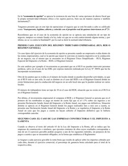 En la “economía de opción” se aprecia la existencia de una lista de varias opciones de ahorro fiscal que
la propia normativid
