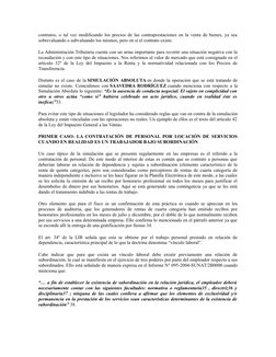 contratos, o tal vez modificando los precios de las contraprestaciones en la venta de bienes, ya sea
sobrevaluando o subvalua