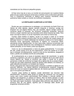 conectarse con los chicos en pequeños grupos. 
 
AI final, tomo mas de un ano y un montón de comunicación con nuestros lídere