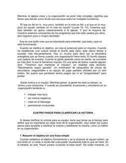 Mientras la iglesia crece y la organizaci6n se pone más compleja, significa que 
tienen que decidir como dividir sus recursos