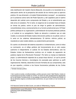 Poder Judicial
esta clasificación del maestro García Belaunde, de acuerdo a la necesidad de su
adecuación dentro de la perspe