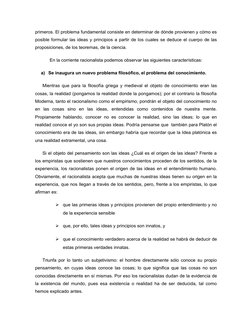 primeros. El problema fundamental consiste en determinar de dónde provienen y cómo es
posible formular las ideas y principios