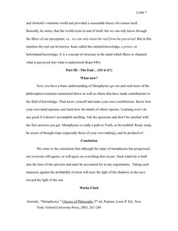 Cobb 7
and Aristotle’s monistic world and provided a reasonable theory for reason itself. 
Basically, he states, that the wor