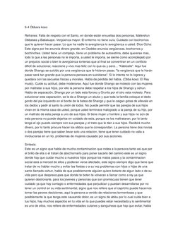 6-4 Obbara koso
Refranes: Falta de respeto con el Santo, en donde están envueltas dos personas. Maferefun 
Obbatala y Babalua