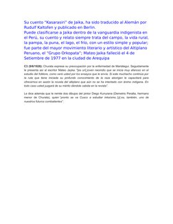 Su cuento “Kasarasiri” de Jaika, ha sido traducido al Alemán por 
Rudulf Kaltofen y publicado en Berlin. 
Puede clasificarse