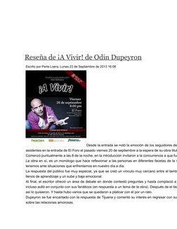 Reseña de ¡A Vivir! de Odin Dupeyron (http://www.tijuanaeventos.com/arte-y-cultura/resena-de-a-vivir-de-odin-dupeyron)
Escrit