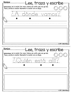 © TPT - Silvia Schavz
¿A/dónde/vamos?
/////////////////////
Nombre 
Lee, traza y escribe 
Instrucciones: lee la oración tres