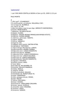 "palomonte" (http://soloentrepaleros.topic-board.net/t131-vocabulario-palomonte#243)
 por YAYA NKISI CENTELLA NDOKI el Dom Ju