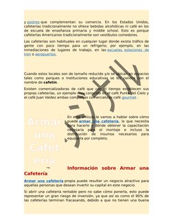 y postres  (https://es.wikipedia.org/wiki/Postre)que  complementan  su  comercio.  En  los  Estados  Unidos,
cafeterías tradi