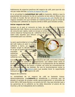 hablaremos de aspectos positivos del negocio de café, para que de una
vez por todas decidas sumarte al negocio del café. (htt