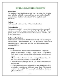 5 
1/20/2016 
GENERAL BUILDING REQUIREMENTS 
 
Room Sizes 
One habitable room shall have not less than 120 square feet of gro