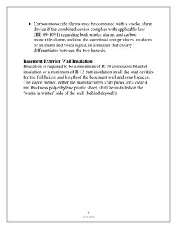 7 
1/20/2016 
• Carbon monoxide alarms may be combined with a smoke alarm 
device if the combined device complies with applic