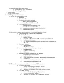 20. Flexible budget performance reports
a.
Flexible budget versus master budget
b.
Master budget variance
i.
Volume variance