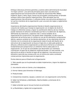 Enfoque clásicoLos primeros gerentes y autores sobre administración buscaban
"el mejor camino", una serie de principios para