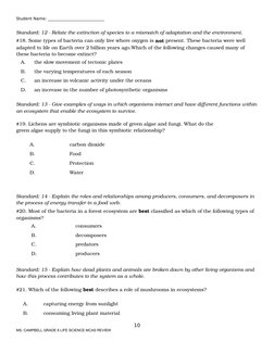 Student Name: ____________________________
Standard: 12 - Relate the extinction of species to a mismatch of adaptation and th