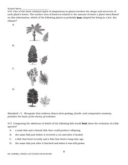 Student Name: ____________________________
#16. One of the most common types of adaptations in plants involves the shape and