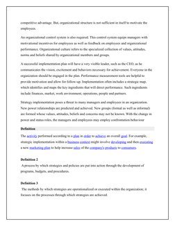 competitive advantage. But, organizational structure is not sufficient in itself to motivate the 
employees.
An organizationa