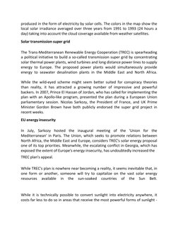 produced in the form of electricity by solar cells. The colors in the map show the 
local solar irradiance averaged over thre