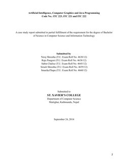 Artificial Intelligence, Computer Graphics and Java Programming
Code No.: ITC 223, ITC 221 and ITC 222
A case study report su