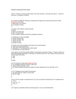 SASKEN COMMUNICATION INDIA
There r 10 ques. in three sections each, thus total 30 ques. 4 choices were given. 1 mark for 
eac