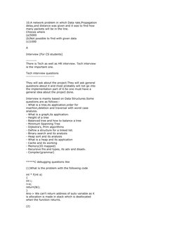 10.A network problem in which Data rate,Propagation
delay,and distance was given and it was to find how
many packets will be