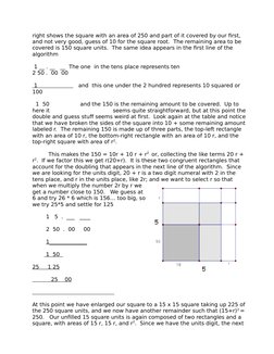 right shows the square with an area of 250 and part of it covered by our first, 
and not very good, guess of 10 for the squar