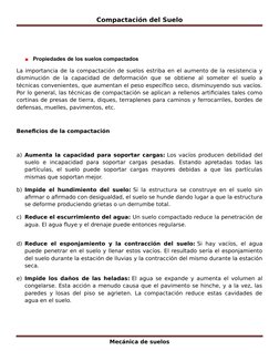 Compactación del Suelo
Propiedades de los suelos compactados
La importancia de la compactación de suelos estriba en el aument