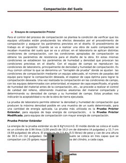 Compactación del Suelo
Ensayos de compactación Próctor
Para el control del proceso de compactación se plantea la condición de