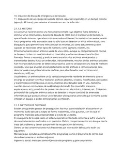 10. Creación de discos de emergencia o de rescate.
11. Disposición de un equipo de soporte técnico capaz de responder en un t