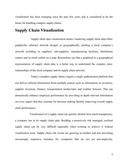 visualization has been emerging since the past few years and is considered to be the
future for handling complex supply chain