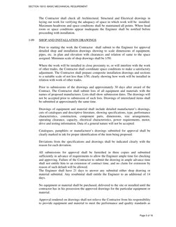 SECTION 15010 -BASIC MECHANICAL REQUIREMENT 
 
 
 
 
 
 
 
Page 5 of 16                                     
The Contractor s