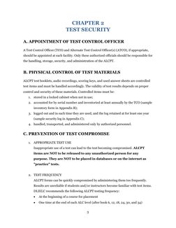 3 
CHAPTER 2 
TEST SECURITY 
A. APPOINTMENT OF TEST CONTROL OFFICER 
A Test Control Officer (TCO) and Alternate Test Control