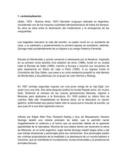 1. contextualización
(Salto, 1878 - Buenos Aires, 1937) Narrador uruguayo radicado en Argentina,
considerado uno de los mayor