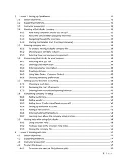 3 | 
 
P a g e
 
3 
Lesson 2: Setting up Quickbooks .........................................................................