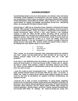 1
ACKNOWLEDGEMENT 
 
Any administration backed  by  the use of  ad-hoc measures  and  whimsical  orders  from the lack 
of