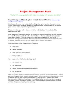 Project Management Book
"The first 90% of a project takes 90% of the time, the last 10% takes the other 90%."
Project Managem